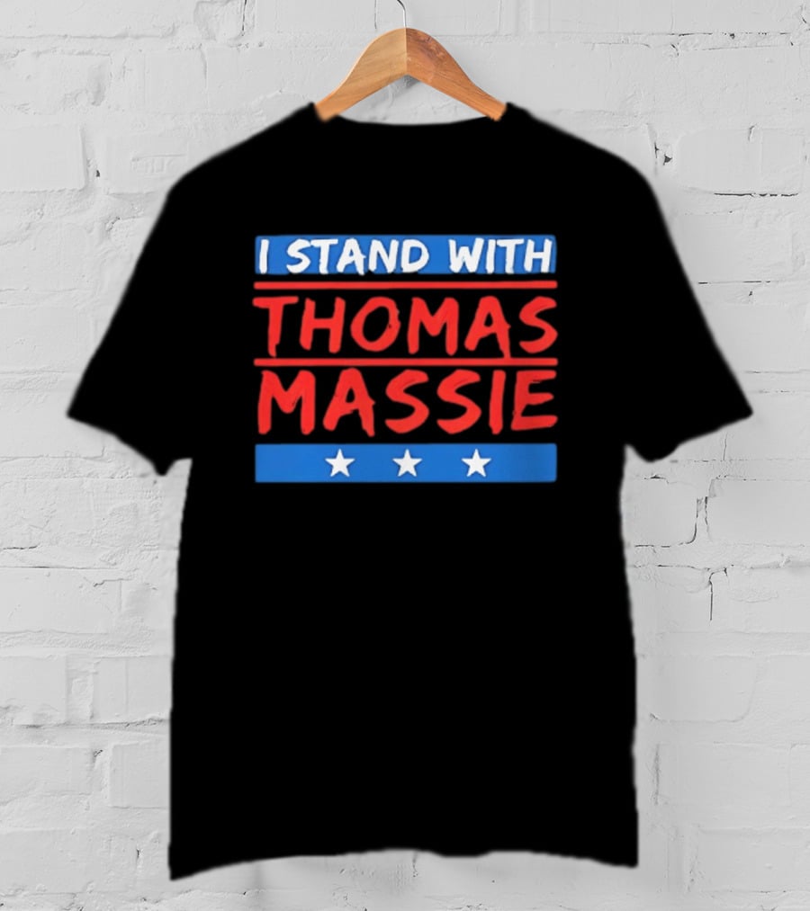 I Stand With Thomas Massie Stars Patriotic Support T-Shirt