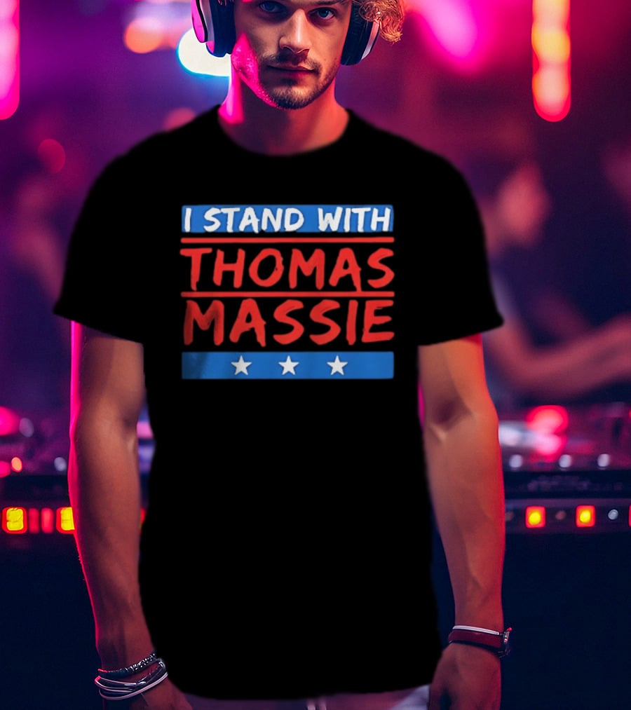 I Stand With Thomas Massie Stars Patriotic Support T-Shirt