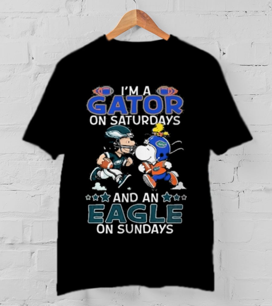I'm A Gator On Saturdays And An Eagle On Sundays Football Fan T-Shirt