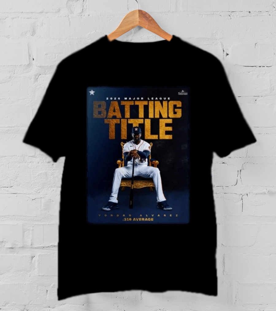 2026 Major League Batting Title Yordan Álvarez Houston Astros 316 Average T-Shirt