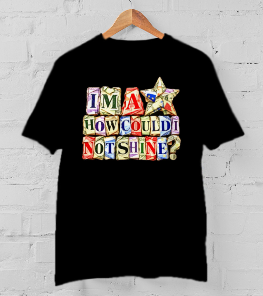 I'm A Star How Could I Not Shine Bright Colorful Blocks T-Shirt