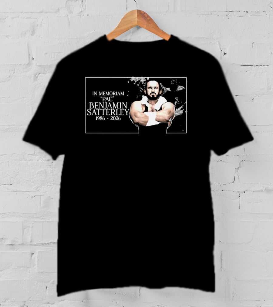 In Memoriam PAC Benjamin Satterley 1986 2026 Wrestling T-Shirt