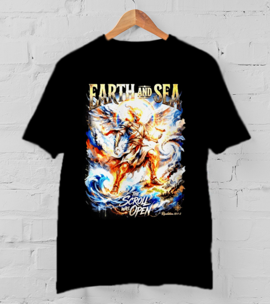 Earth And Sea Angelic Revelation The Scroll Was Open Revelation 10 1 2 T-Shirt