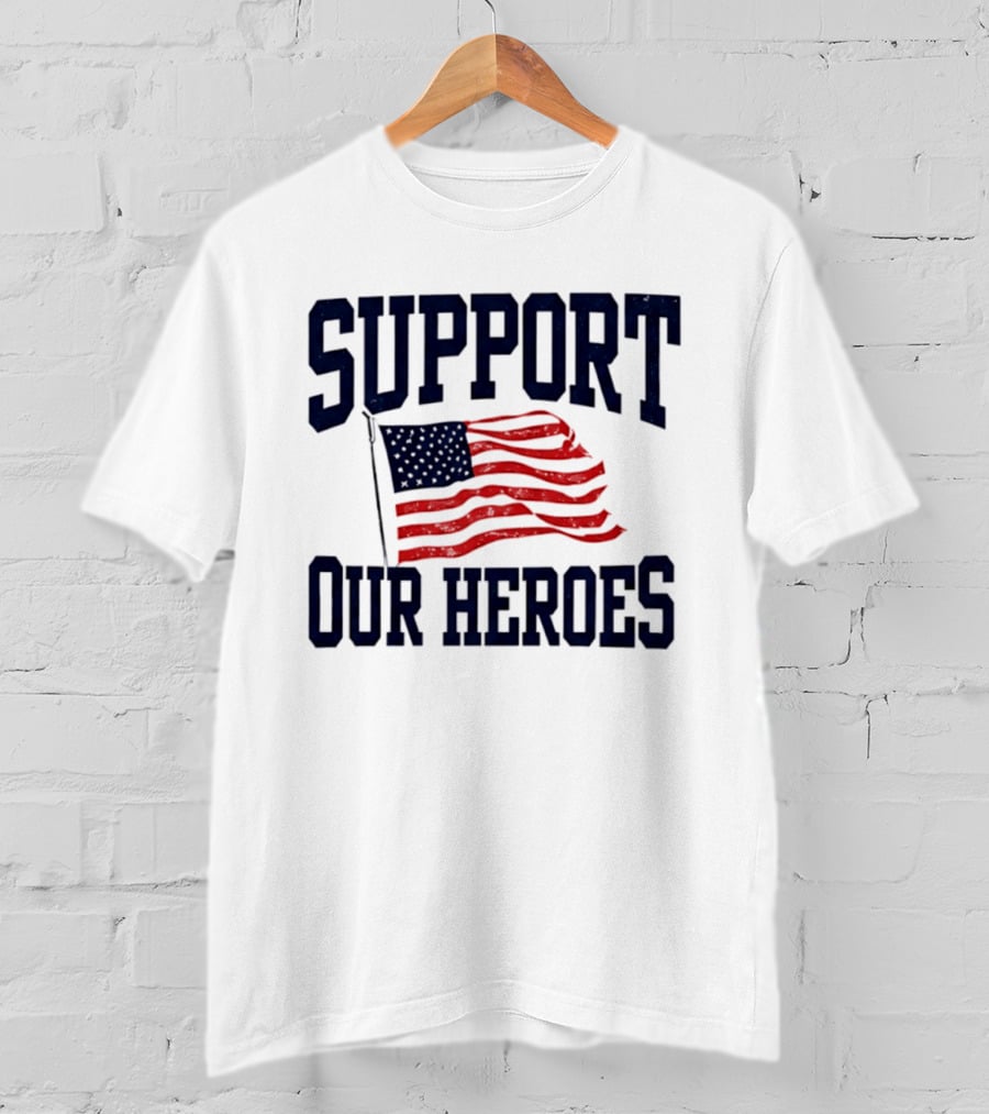 Support Our Heroes USA Flag 2026 T-Shirt