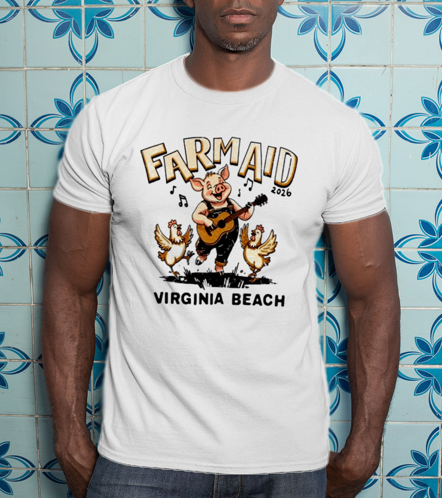 Farm Aid 2026 Virginia Beach Musical Celebration With Guitar Pig And Chickens T-Shirt