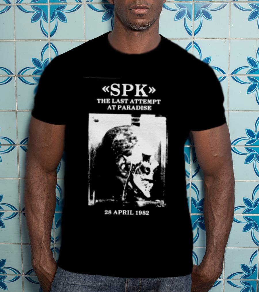 SPK The Last Attempt At Paradise Event 28 April 1982 T-Shirt