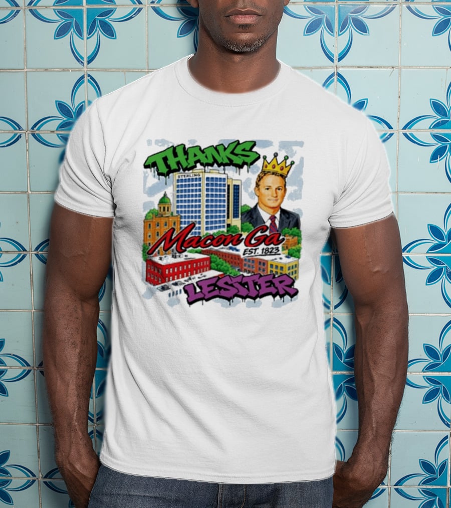 Thanks Macon Ga Lester T-Shirt
