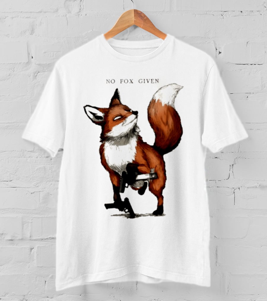 No Fox Given With Pistol And Attitude T-Shirt