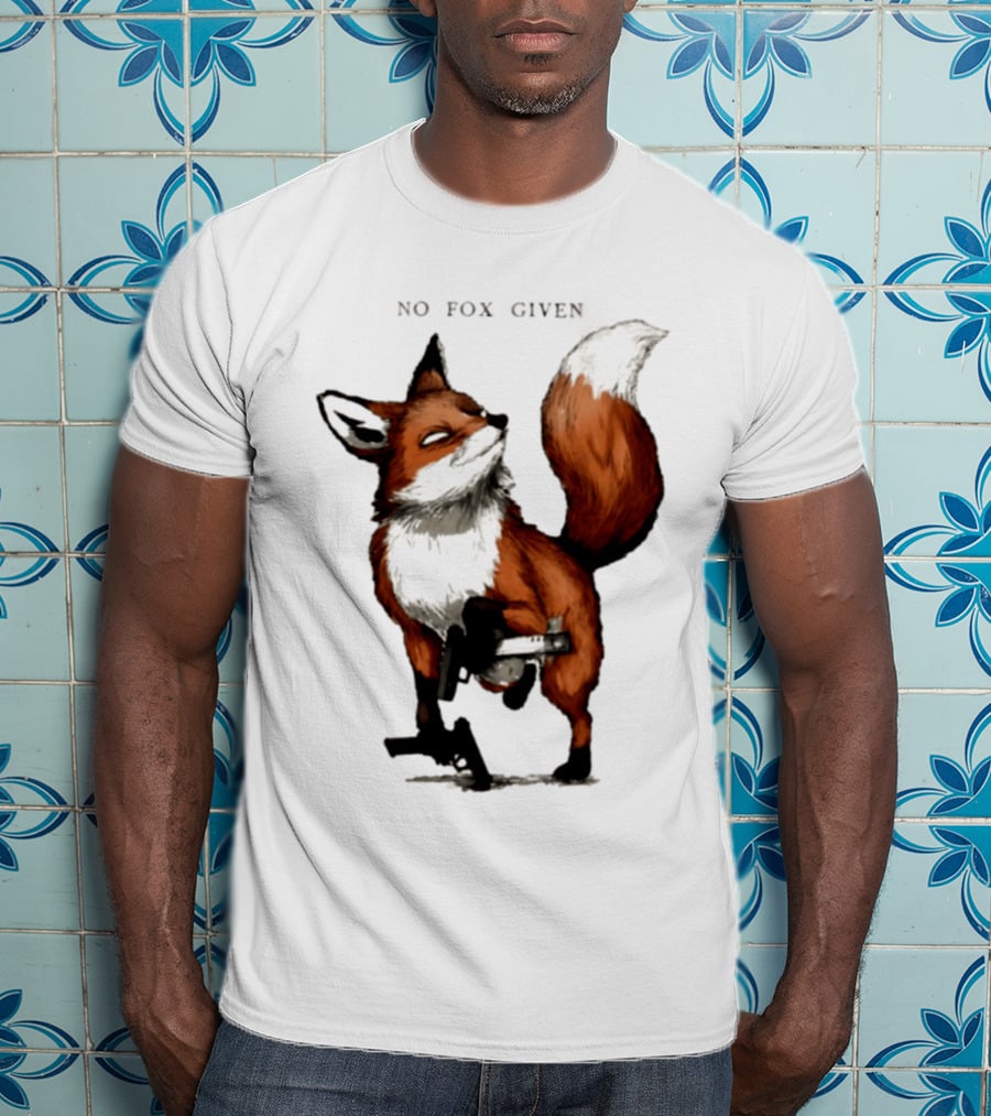 No Fox Given With Pistol And Attitude T-Shirt