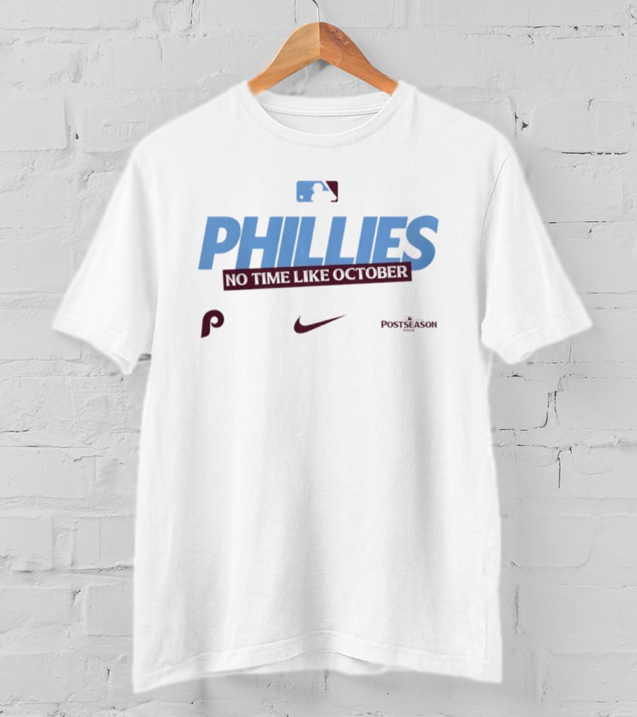 Philadelphia Phillies No Time Like October 2026 MLB Postseason Nike T-Shirt