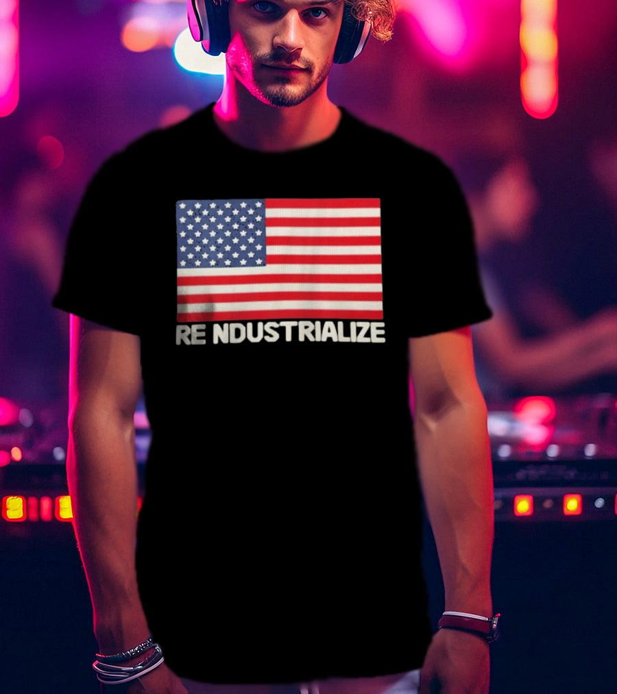 Reindustrialize United States Flag Stars And Stripes T-Shirt