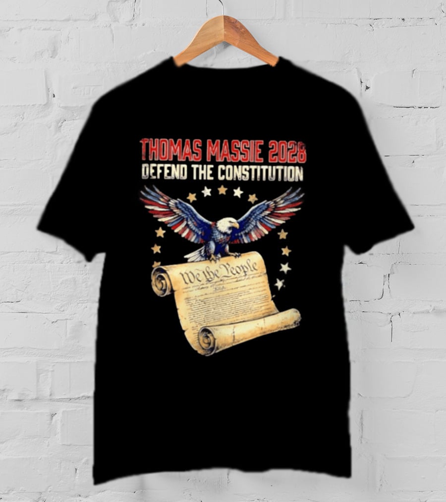 Thomas Massie 2028 Defend The Constitution We The People Bald Eagle Stars Patriotic Election Movement T-Shirt