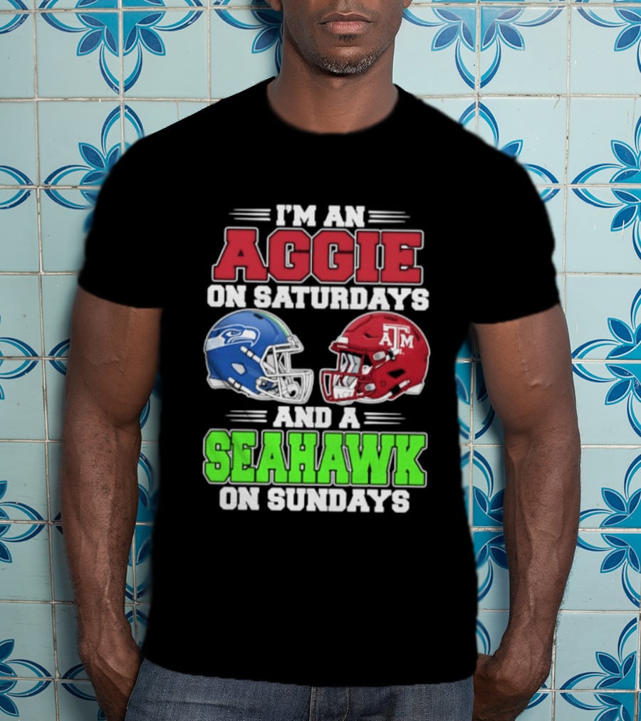 I'm An Aggie On Saturdays And A Seahawk On Sundays Football Helmets T-Shirt