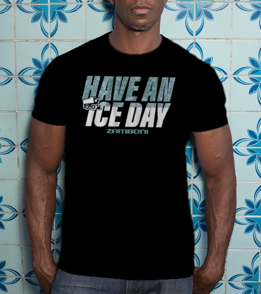 Have An Ice Day Zamboni T-Shirt
