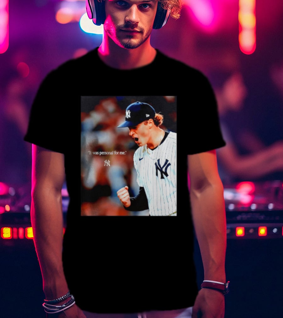 Ben Rice New York Yankees It Was Personal For Me Yankees Baseball T-Shirt