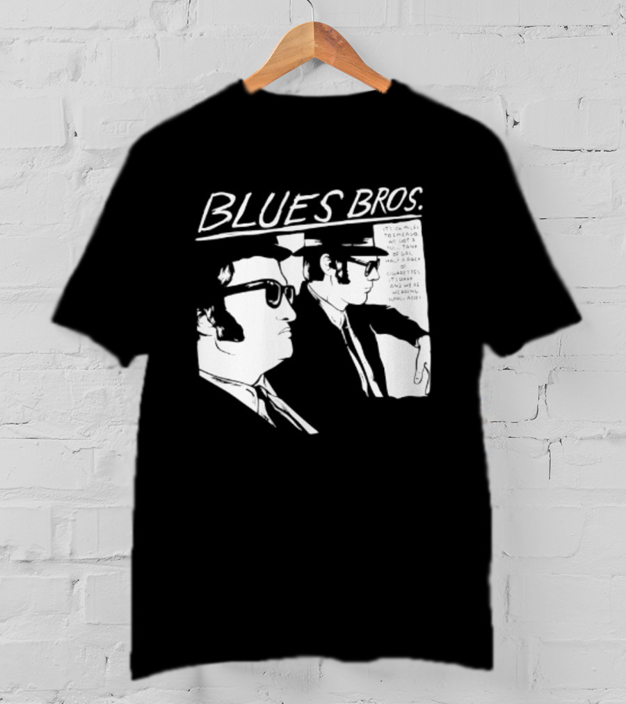 Blues Brothers It's 106 Miles To Chicago Full Tank Of Gas Half A Pack Of Cigarettes T-Shirt