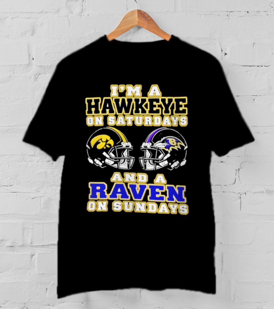 I'm A Hawkeye On Saturdays And A Raven On Sundays 2026 Helmet T-Shirt