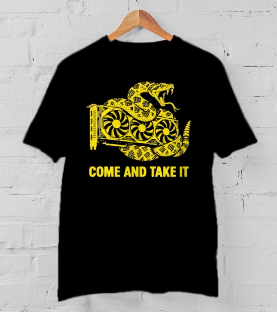 Come And Take It Snake GPU Graphic Card T-Shirt