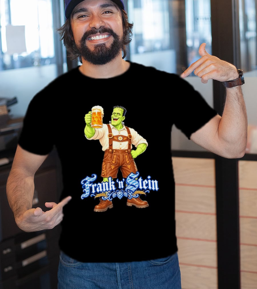 Frank 'n Stein Frankenstein Oktoberfest Beer Lover Lederhosen Brew Cheers T-Shirt