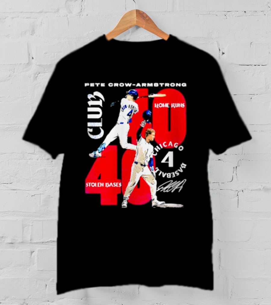 Pete Crow Armstrong Chicago Cubs 40 Home Runs 40 Stolen Bases Club Grunge T-Shirt