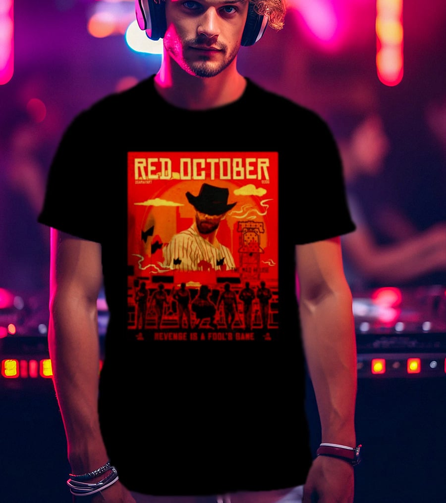 Red October 2026 Philadelphia Phillies Revenge Is A Fool's Game The Mad House T-Shirt