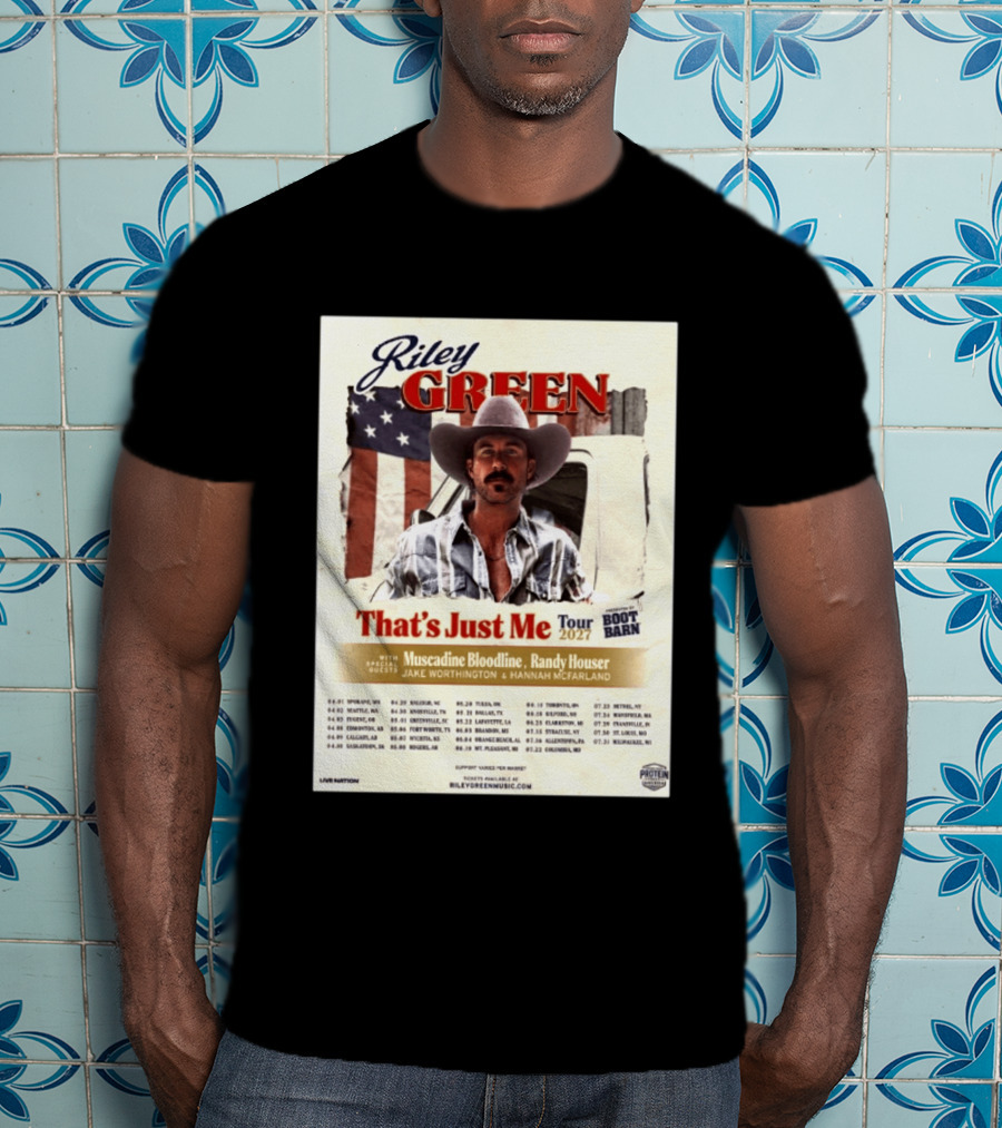 Riley Green That's Just Me Tour 2027 North America Featuring Muscadine Bloodline And Randy Houser Tour Dates T-Shirt