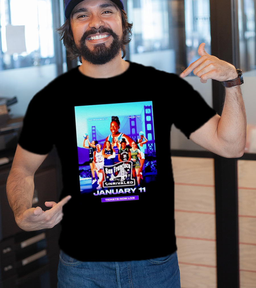 San Francisco Unrivaled January 11 Basketball Event Tickets Now Live T-Shirt