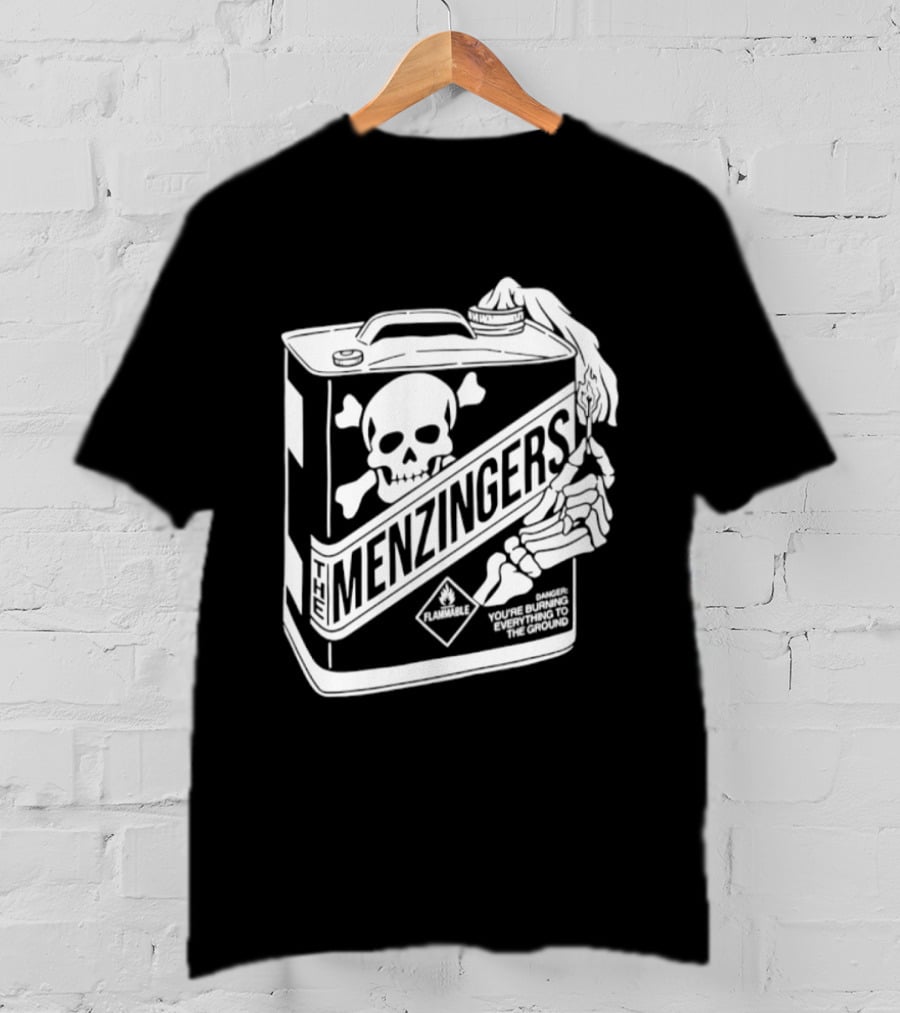Menzingers Danger Skull Warning You Are Burning Everything To The Ground T-Shirt