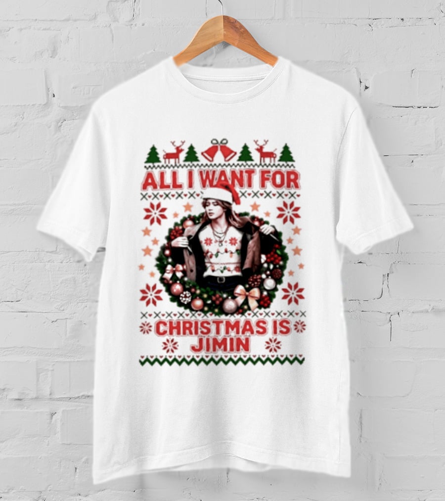 All I Want For Christmas Is Jimin BTS Ugly Sweater Christmas T-Shirt