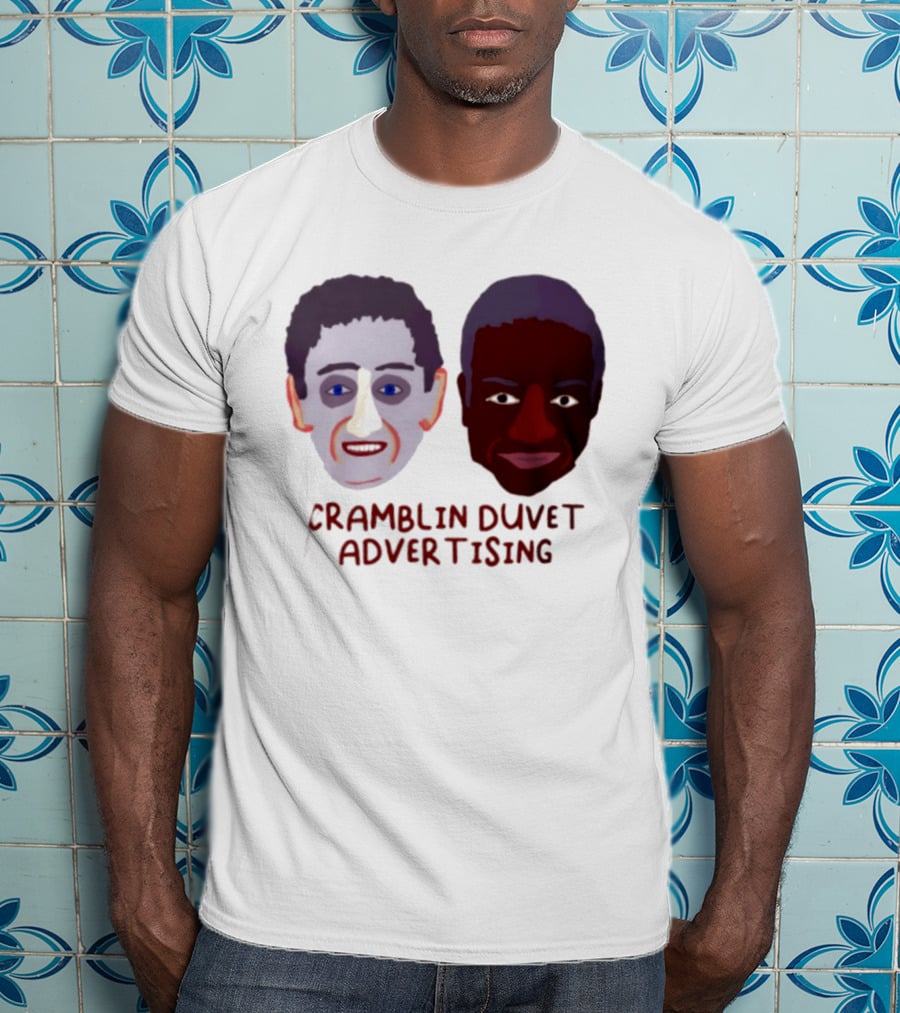 Cramblin Duvet Advertising Comedy TV Show Faces T-Shirt