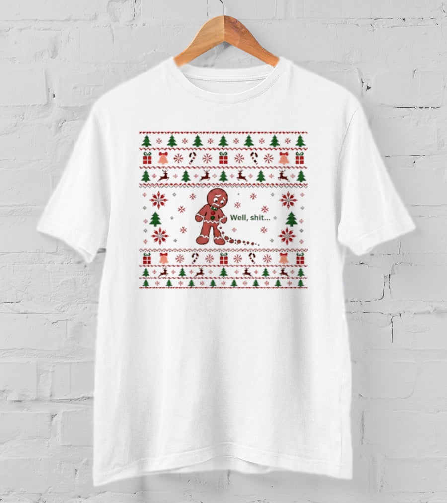 Gingerbread Man Well Shit Christmas Ugly Sweater Trees Bells T-Shirt