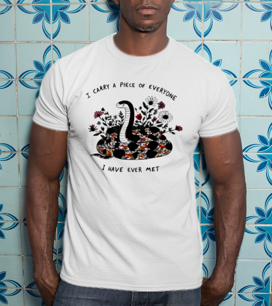I Carry A Piece Of Everyone I Have Ever Met Snake Floral Blossoms T-Shirt