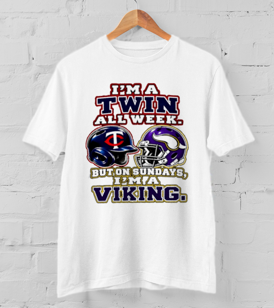 I'm A Twin All Week But On Sundays I'm A Viking T-Shirt