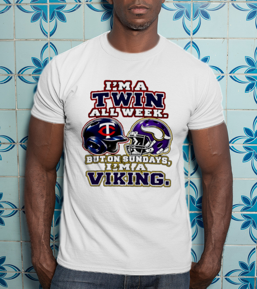 I'm A Twin All Week But On Sundays I'm A Viking T-Shirt