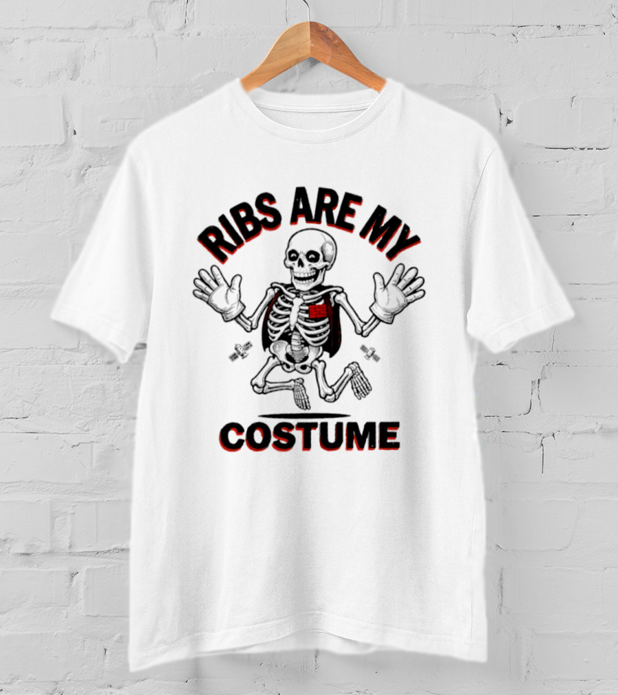 Ribs Are My Costume Skeleton Halloween T-Shirt