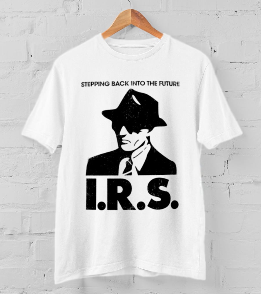Stepping Back Into The Future IRS Vintage Style Fedora Man T-Shirt