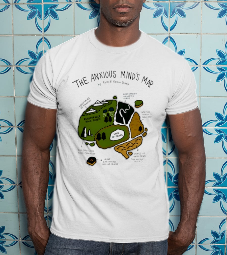 The Anxious Mind's Map Rum & Raisin Studio Reassurance Rain Forest Expectations Plateau Attack Of Panic Peaks T-Shirt