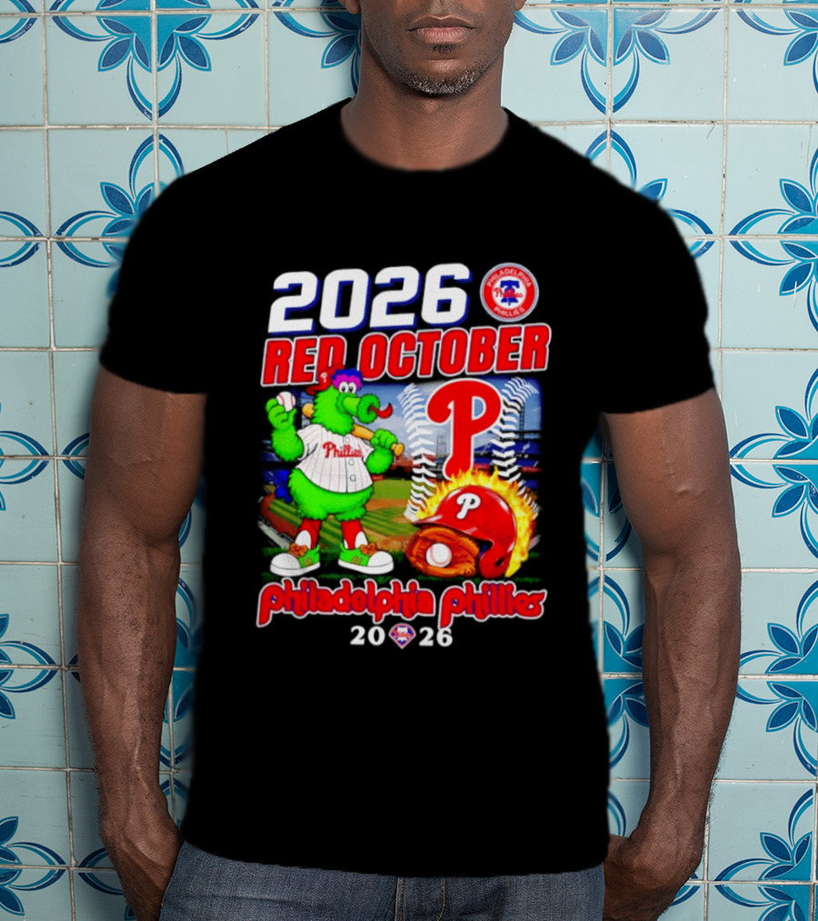 2026 Red October Philadelphia Phillies Phanatic P Phillies Baseball T-Shirt