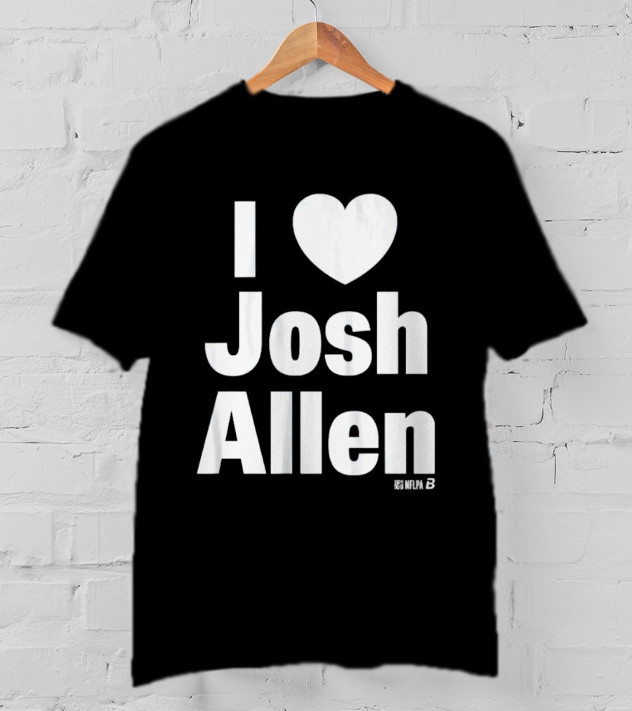 I Heart Josh Allen Fan T-Shirt