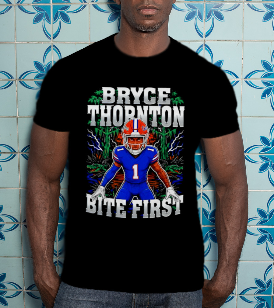 Bryce Thornton Florida Gators Football Number One Bite First T-Shirt
