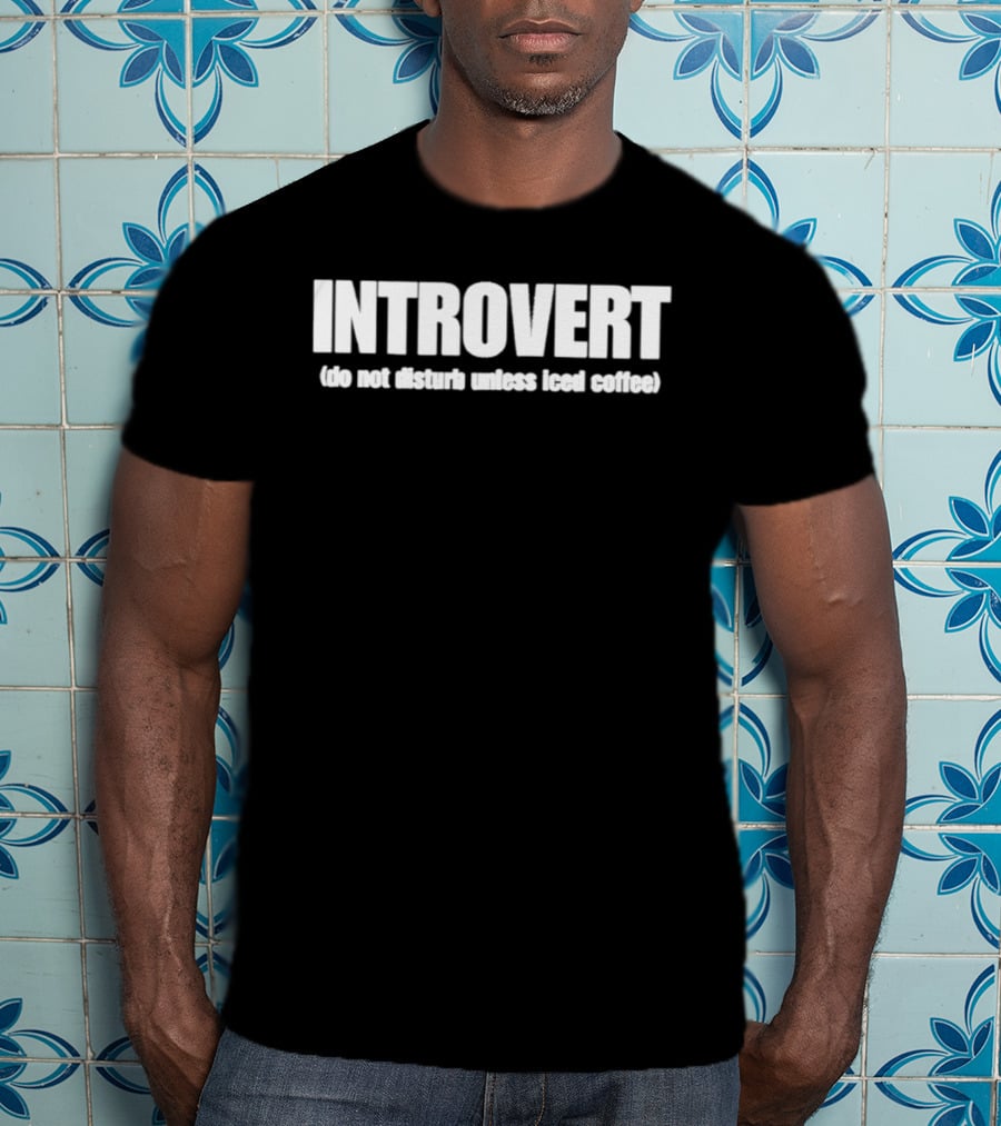 Introvert Do Not Disturb Unless Iced Coffee T-Shirt