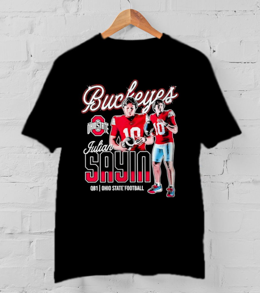Buckeyes Julian Sayin Number 10 Ohio State Football Quarterback T-Shirt