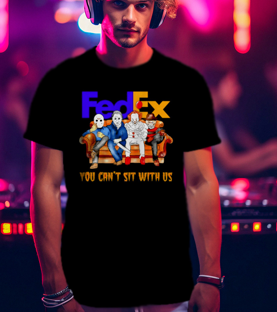 FedEx Horror Friends Halloween 2026 You Can't Sit With Us T-Shirt