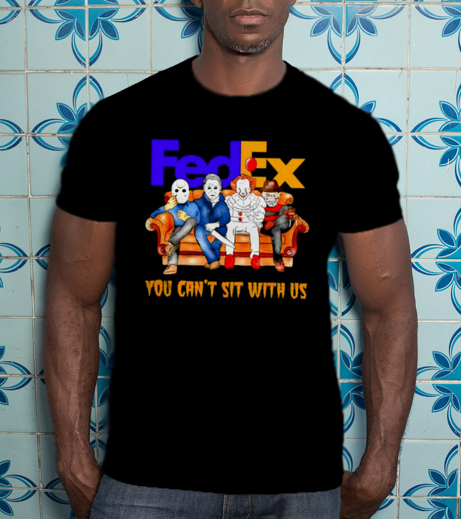 FedEx Horror Friends Halloween 2026 You Can't Sit With Us T-Shirt
