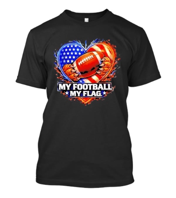 Heart American Football 2026 Season My Football My Flag T-Shirt