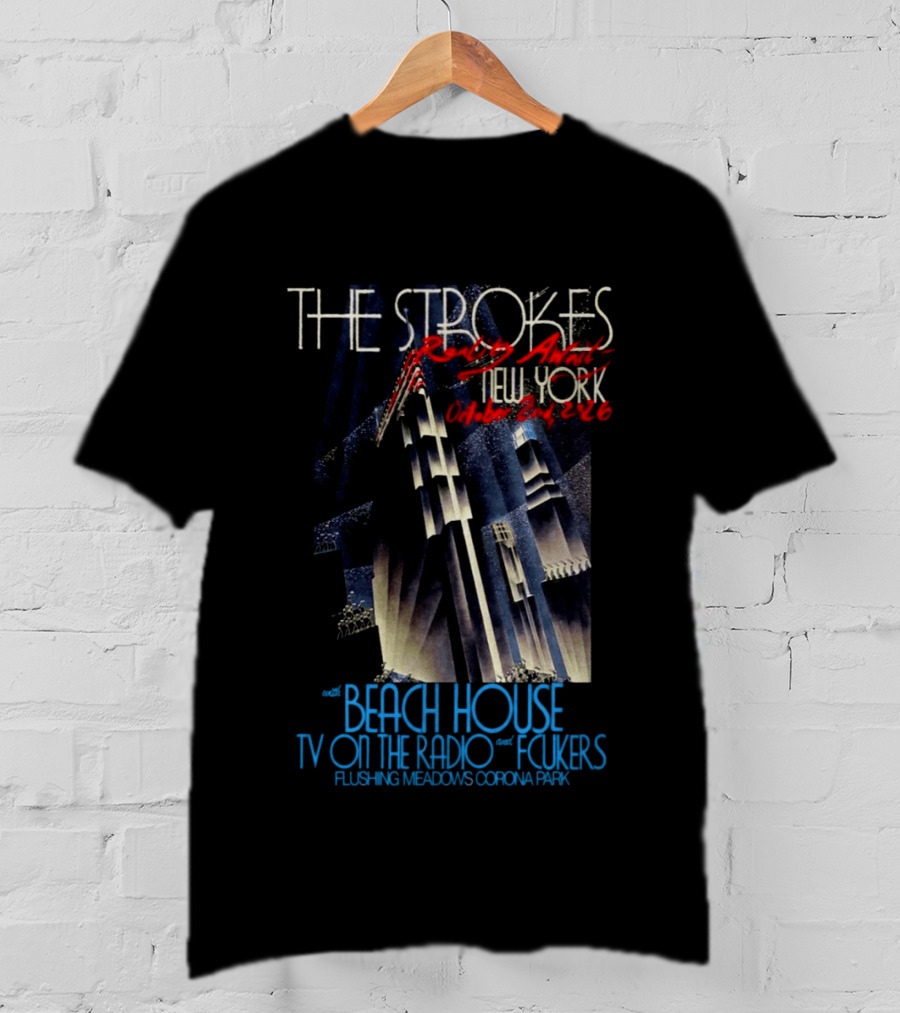 The Strokes October 2 2026 Flushing Meadows Corona Park Queens NY Beach House TV On The Radio Folkers T-Shirt