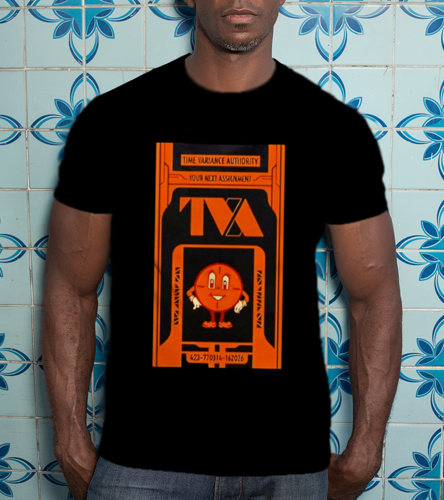 Time Variance Authority TVA Your Next Assignment 423 77031 162026 T-Shirt