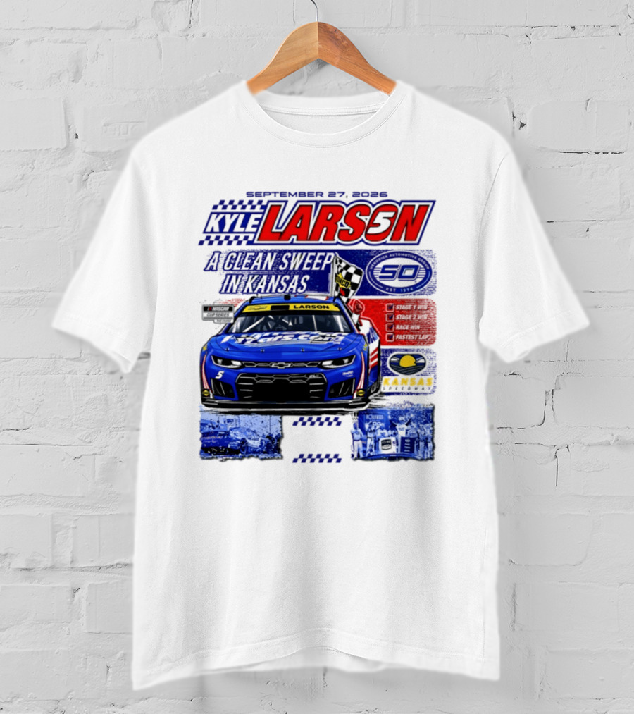 Kyle Larson A Clean Sweep In Kansas September 17 2026 T-Shirt