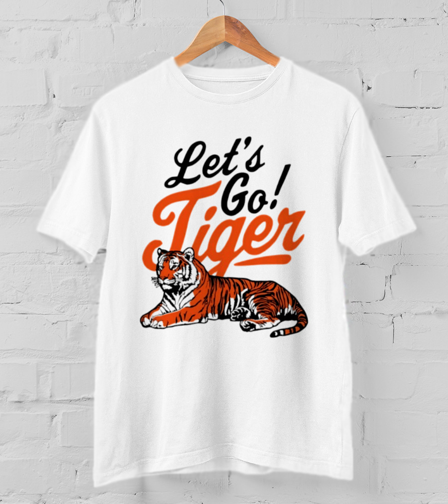 Let's Go Tiger Cincinnati Bengals Football Fan Gear T-Shirt