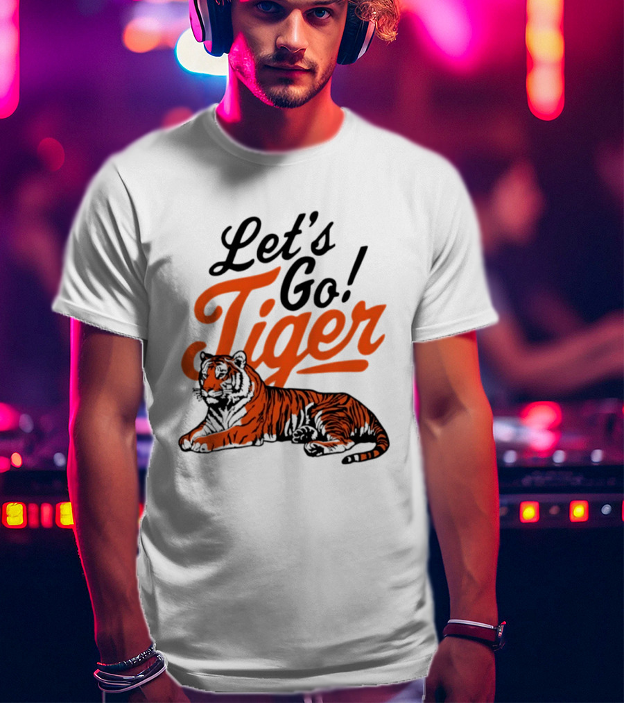 Let's Go Tiger Cincinnati Bengals Football Fan Gear T-Shirt
